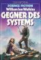 [M 3546] • Gegner des Systems